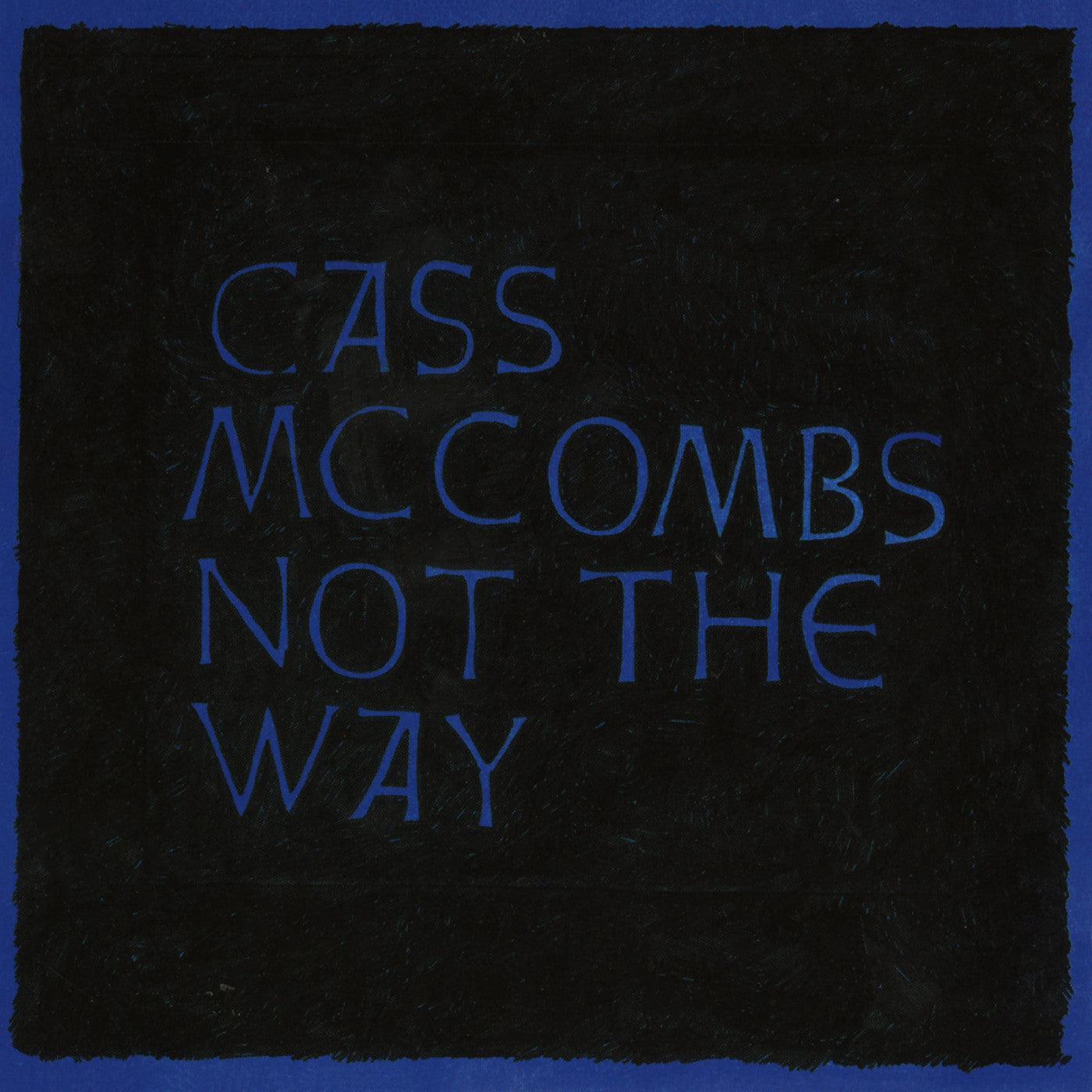 Cass Mccombs - Not The Way (LP) - Joco Records