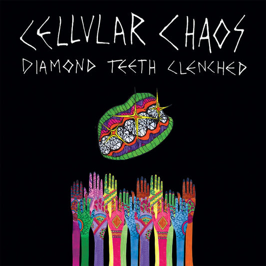 Cellular Chaos - Diamond Teeth Clenched (LP) - Joco Records
