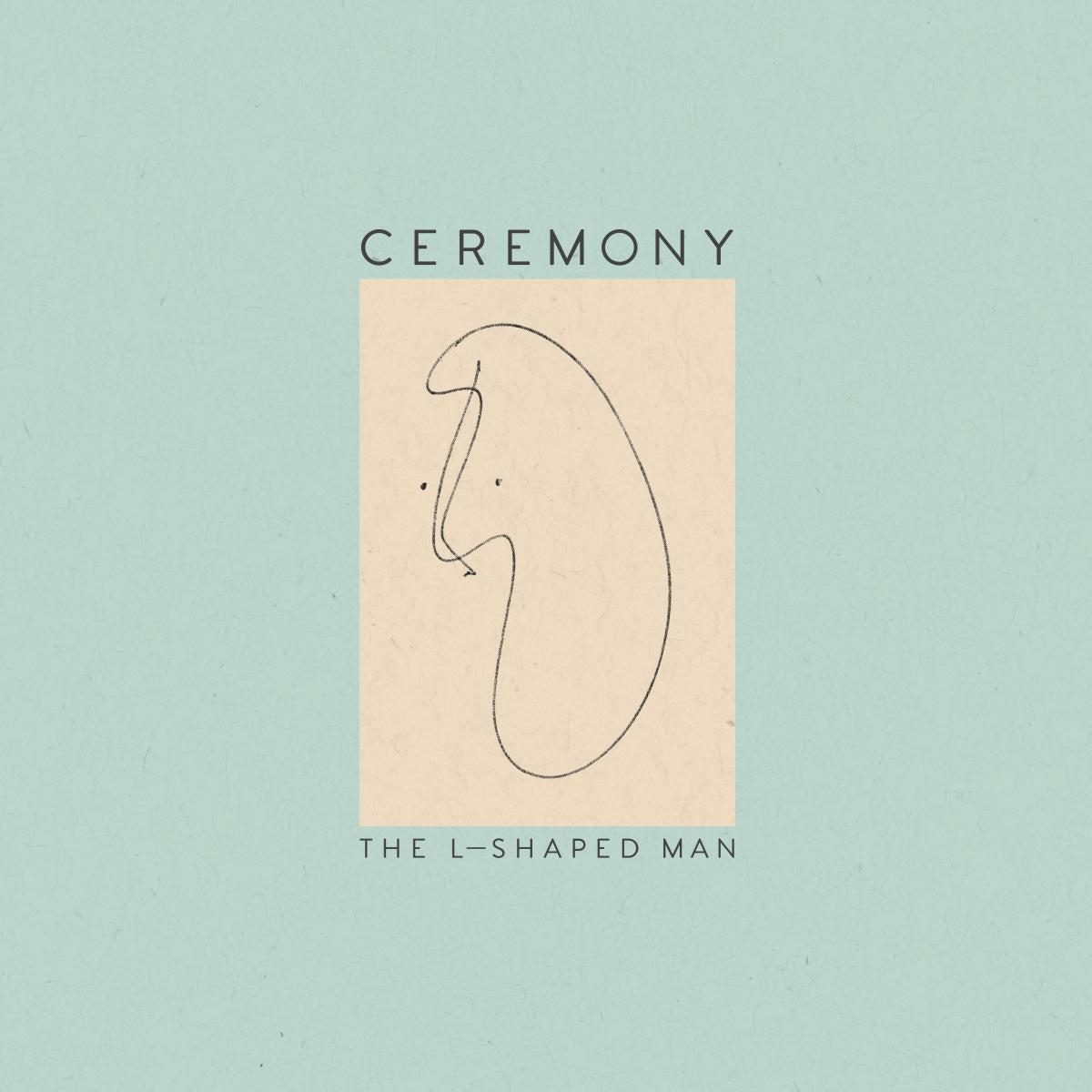 Ceremony - The L-Shaped Man (Vinyl)