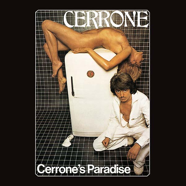 Cerrone - Cerrone's Paradise (Cerrone II) (The Official 2014 Edition)