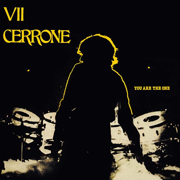 Cerrone - You Are the One (Cerrone VII)