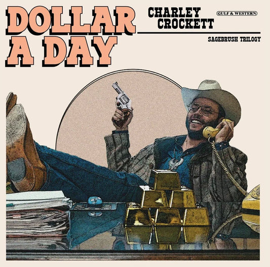 Charley Crockett - Dollar A Day (Indie Exclusive) (Pale Cornflower Blue Vinyl) - Joco Records