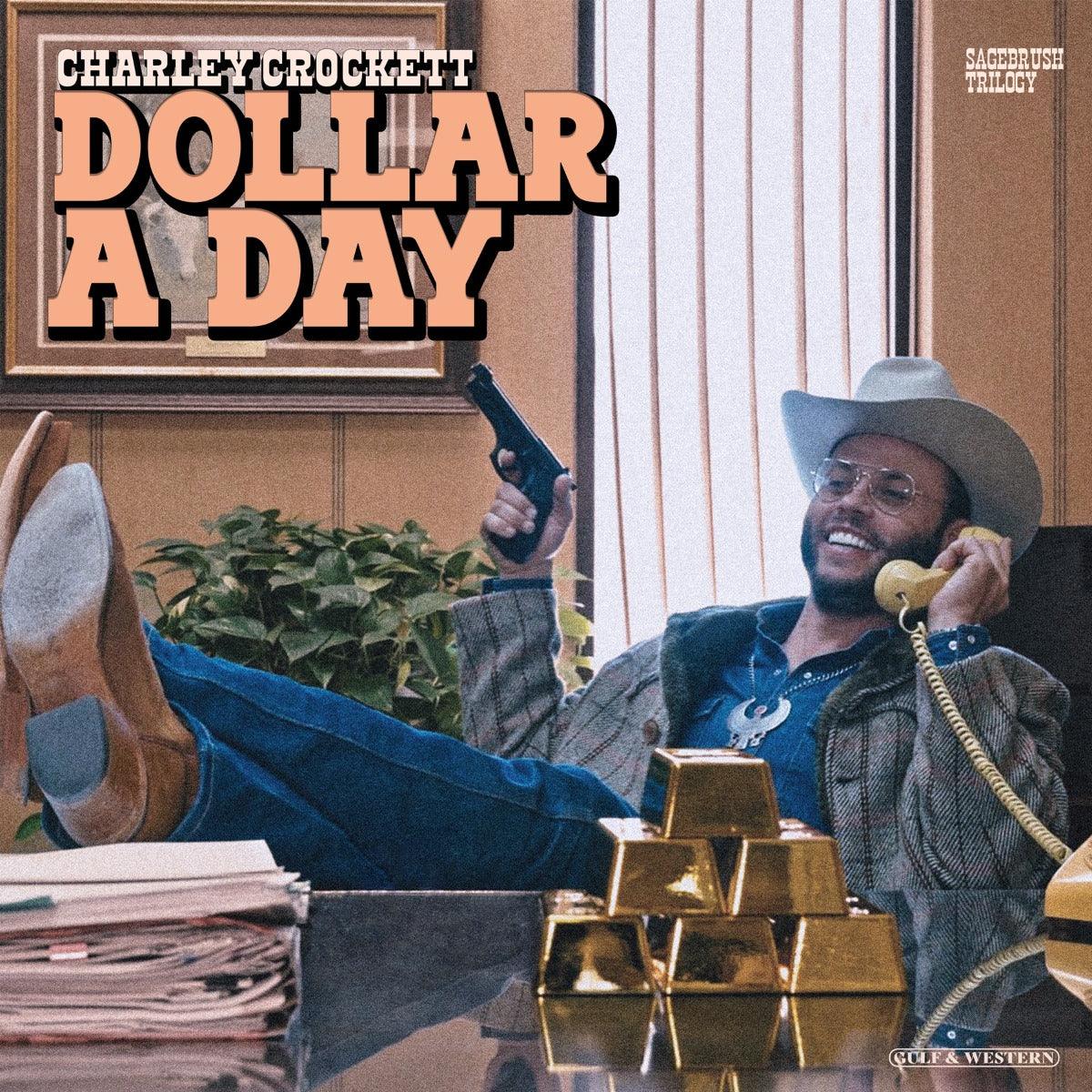 Charley Crockett - Dollar A Day (LP) - Joco Records