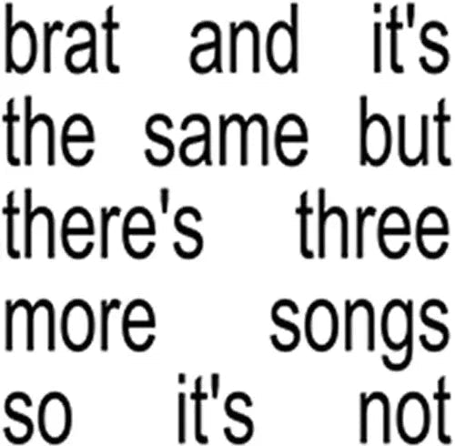 Charli XCX - Brat And It's The Same But There's Three More Songs So It's Not (White Vinyl) (2 LP) - Joco Records