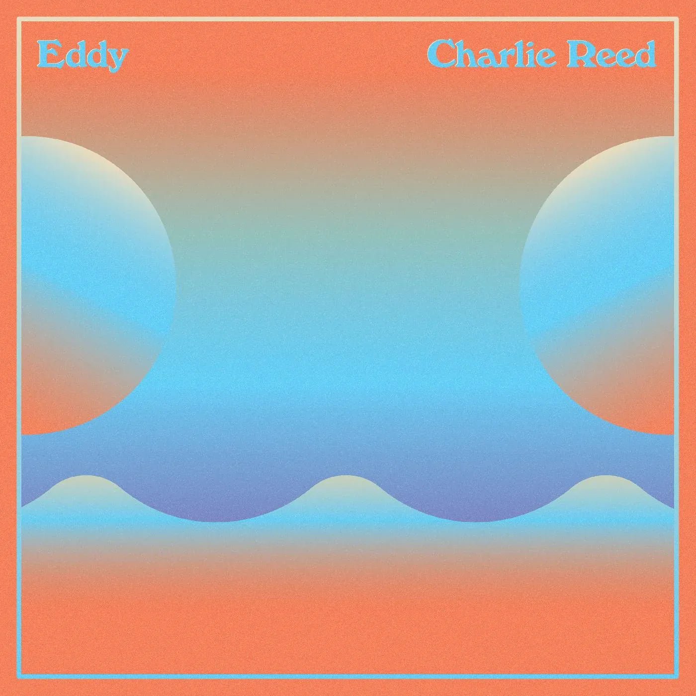 Charlie Reed - Eddy (LP) - Joco Records
