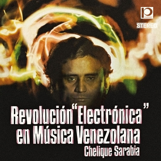 Chelique Sarabia - Revolucion "Electronica" En Musica Venezolana (Vinyl)