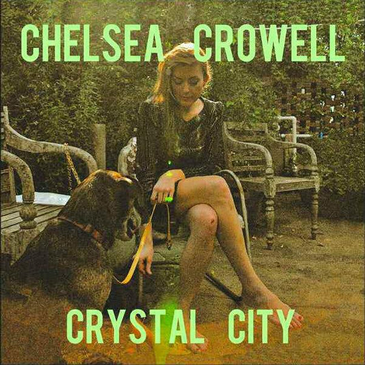 Chelsea Crowell - Crystal City (LP) - Joco Records