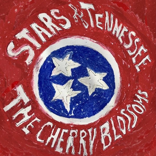 Cherry Blossoms - Stars Of Tennessee (LP) - Joco Records
