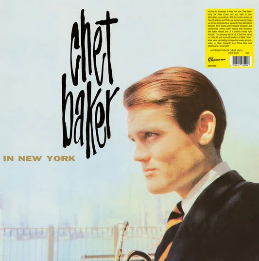 Chet Baker - In New York (Limited Edition, Clear Vinyl)