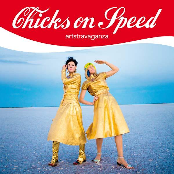 Chicks On Speed - Artstravaganza (2 LP) - Joco Records