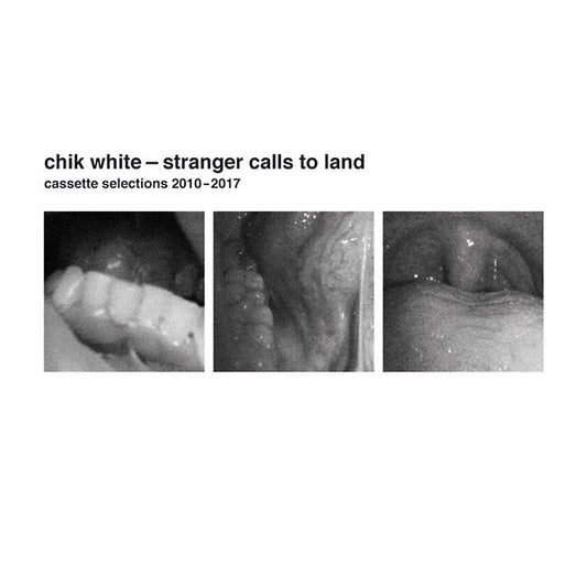 Chik White - Stranger Calls To Land: Cassette Selections 2010 - 2017 (Vinyl) - Joco Records