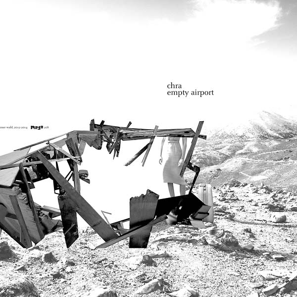 Chra - Empty Airport (LP) - Joco Records