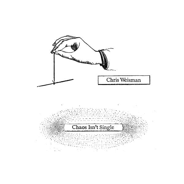 Chris Weisman - Chaos Isn't Single (LP) - Joco Records