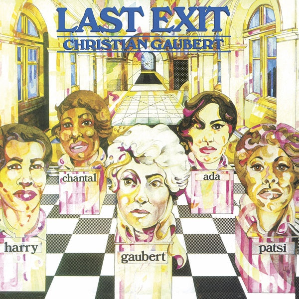 Christian Gaubert - Last Exit (Vinyl)