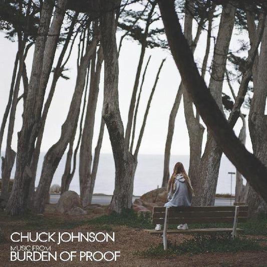 Chuck Johnson - Burden Of Proof (Vinyl)