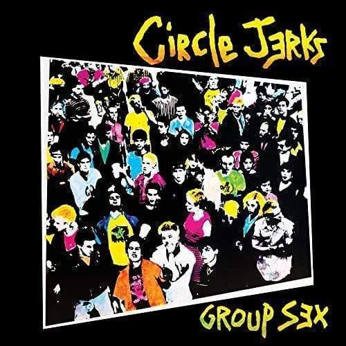 Circle Jerks - Group Sex (40th Anniversary Edition) (LP) - Joco Records