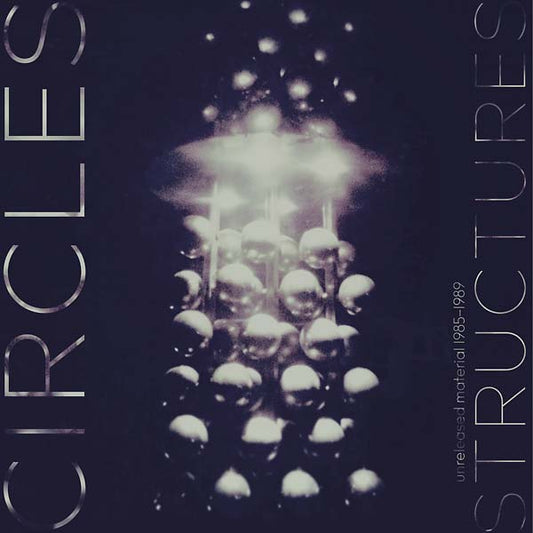 Circles - Structures (Vinyl)