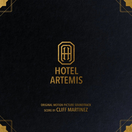 Cliff Martinez - Hotel Artemis (Original Motion Picture Soundtrack) (2 LP) - Joco Records