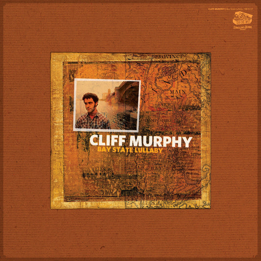 Cliff Murphy - Bay State Lullaby (Vinyl)