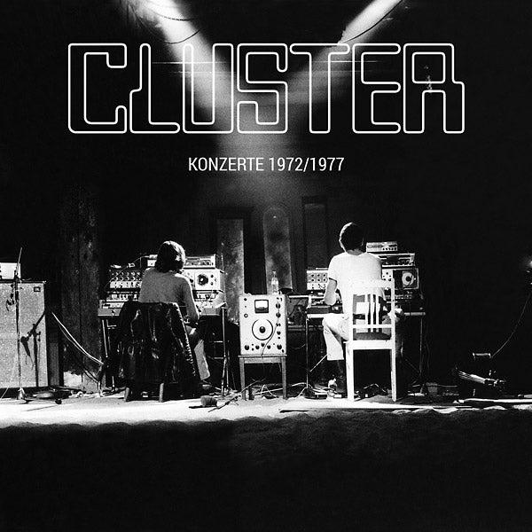 Cluster - Konzerte 1972/1977 (Vinyl)