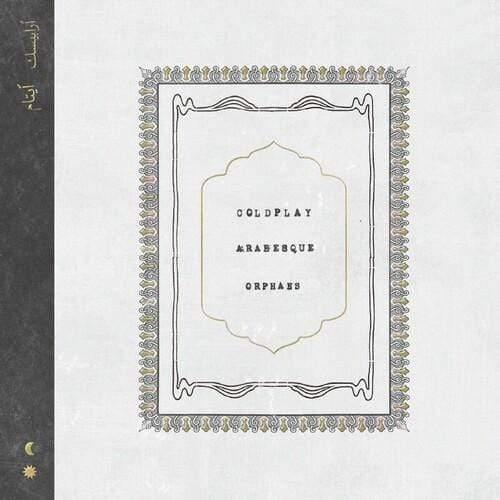 Coldplay - Arabesque / Orphans (7-inch Single) (7-Inch Single) - Joco Records