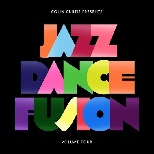 Colin Curtis - Colin Curtis Presents Jazz Dance Fusion Volume 4 (Part 1) (2 LP) - Joco Records