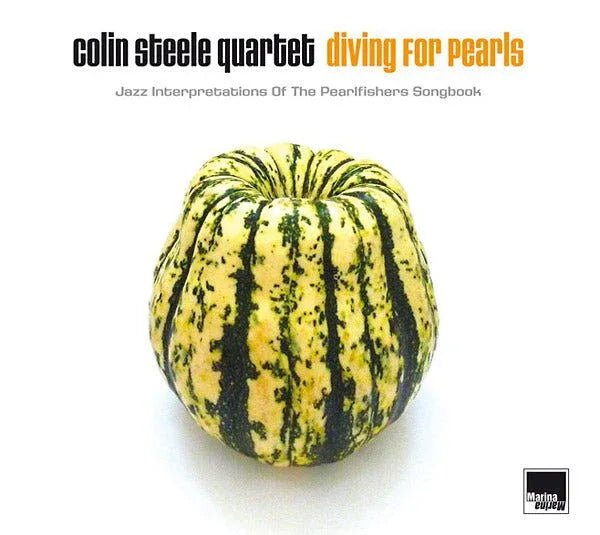 Colin Steele Quartet - Diving For Pearls: Jazz Interpretations Of The Pearlfishers Songbook (LP) - Joco Records