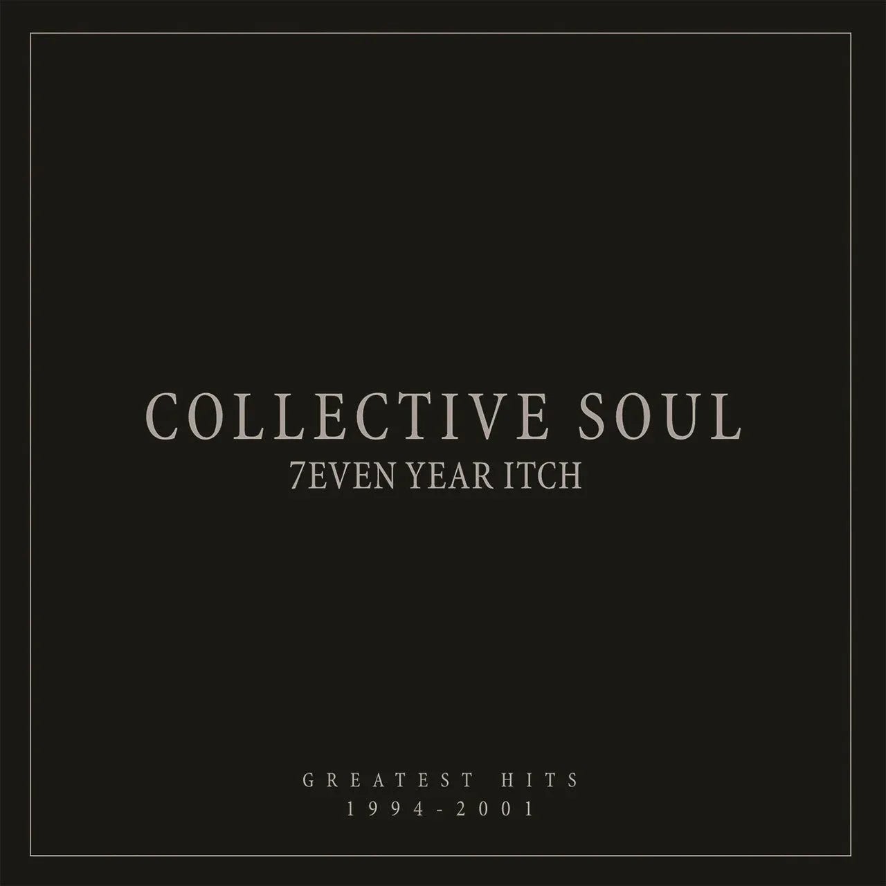 Collective Soul - 7even Year Itch: Greatest Hits, 1994-2001 (LP) - Joco Records