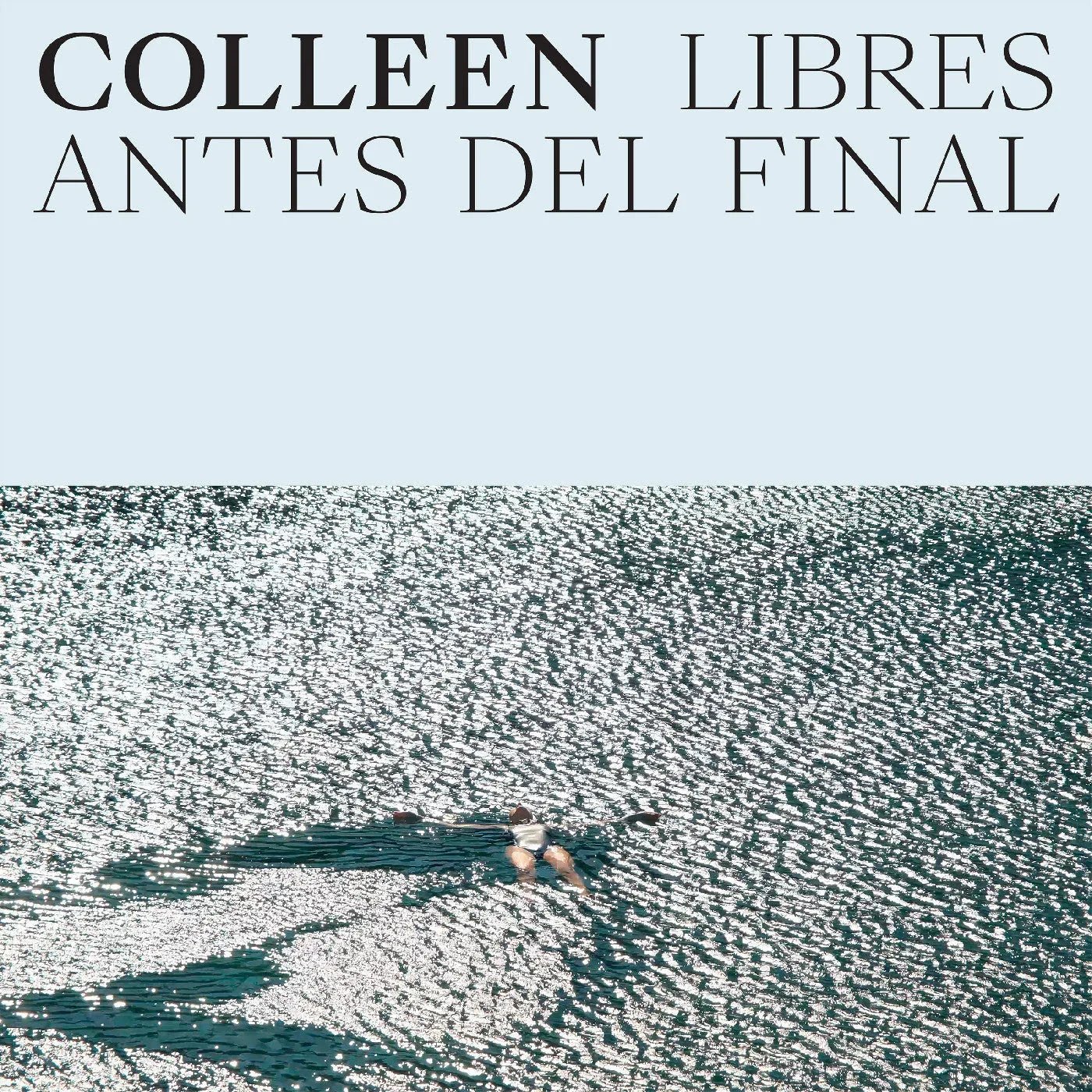 Colleen - Libres Antes Del Final (Indie Exclusive Cloud Vinyl) - Joco Records