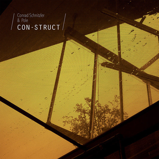 Conrad Schnitzler/Pole - Con-Struct (Vinyl)