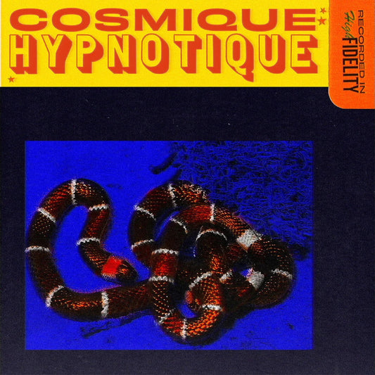 Cosmique Hypnotique - Cosmique Hypnotique (Sunspill Yellow & Orange Vinyl) - Joco Records
