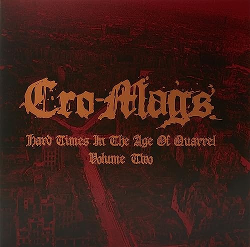 Cro-Mags - Hard Times In The Age Of Quarrel Vol 2 (Clear Vinyl 2Lp)