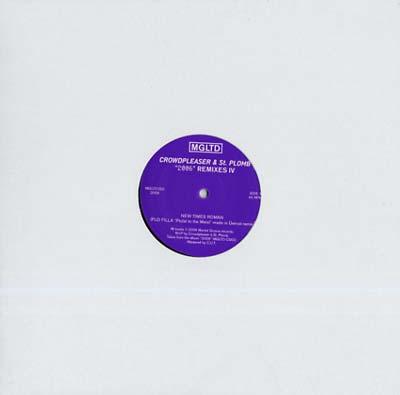 Crowdpleaser & St - Plomb - '2006' Remixes IV (12 - Inch Vinyl) - Joco Records