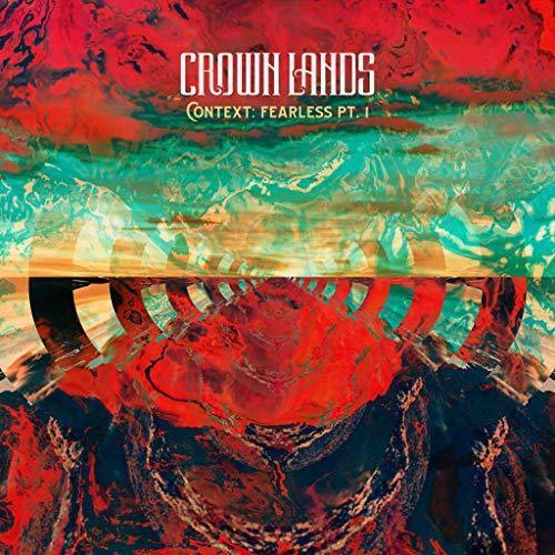 Crown Lands - Context: Fearless Pt. I / Right Way Back (10-Inch Vinyl) - Joco Records