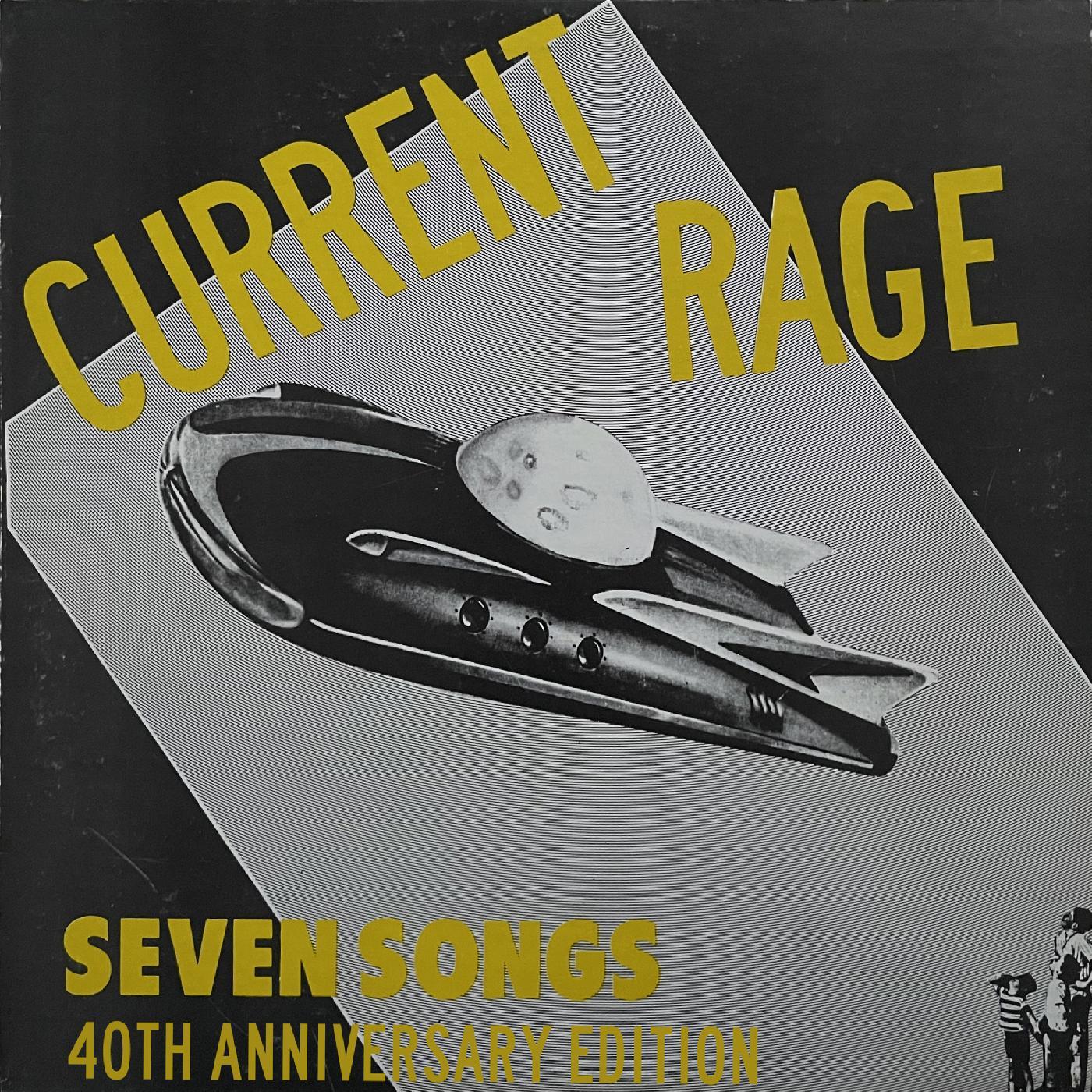 Current Rage - Seven Songs (40th Anniversary Expanded Edition, Highlighter Yellow Vinyl) (12-Inch Vinyl) - Joco Records