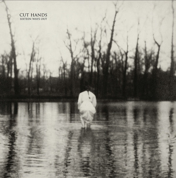 Cut Hands - Sixteen Ways Out (LP) - Joco Records