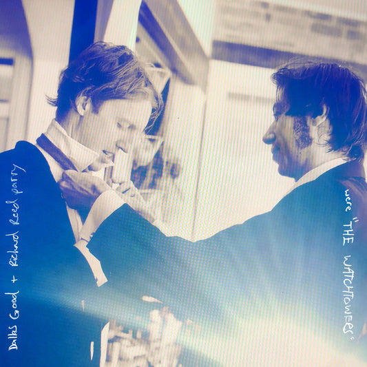 Dallas + Richard Reed Parry Good - Were "The Watchtowers" (White Vinyl)