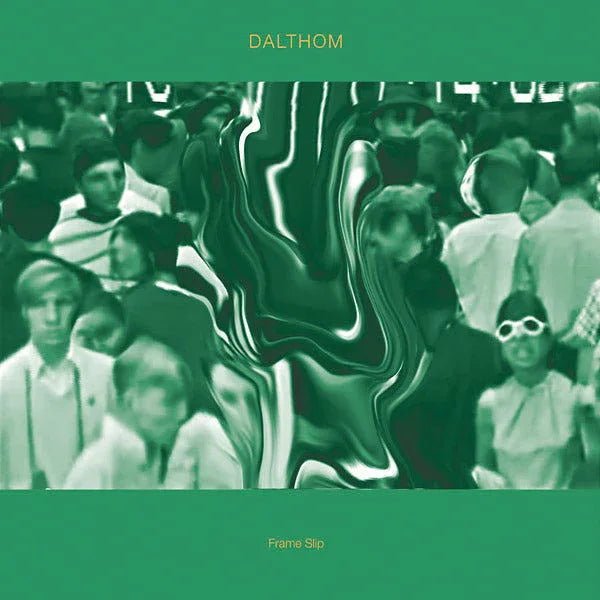 Dalthom - Frame Slip (LP) - Joco Records