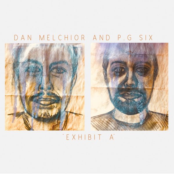 Dan Melchior And P.G. Six - Exhibit A (LP) - Joco Records