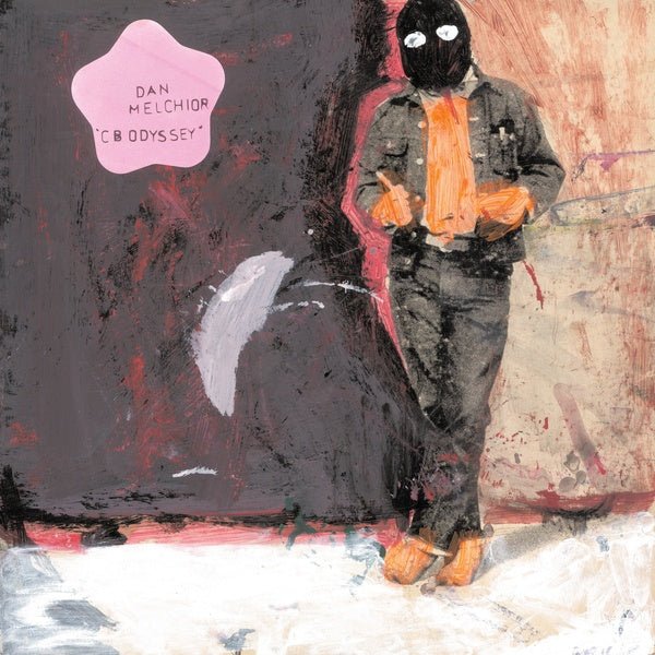 Dan Melchior - Cb Odyssey (LP) - Joco Records