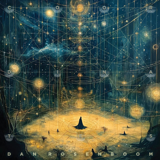 Dan Rosenboom - Coordinates (LP) - Joco Records