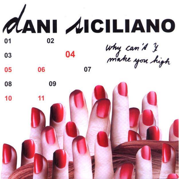 Dani Siciliano - Why Can't I Make You High (7-Inch Vinyl Single) (7-Inch Single) - Joco Records