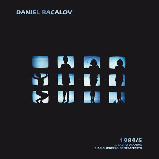 Daniel Bacalov - 1984/5: Il Ladro Di Anime/Diario Segreto Contraffatto (2 LP) - Joco Records