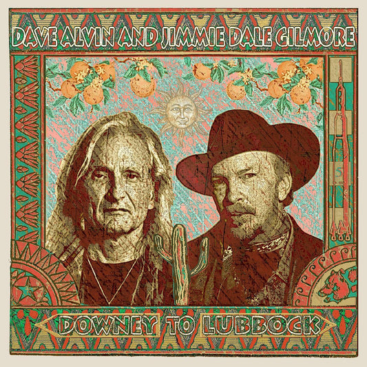 Dave & Jimmie Dale Gilmore Alvin - Downey to Lubbock (2 LP) - Joco Records