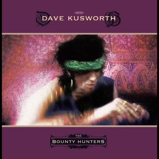 Dave Kusworth - Bounty Hunters (Vinyl)