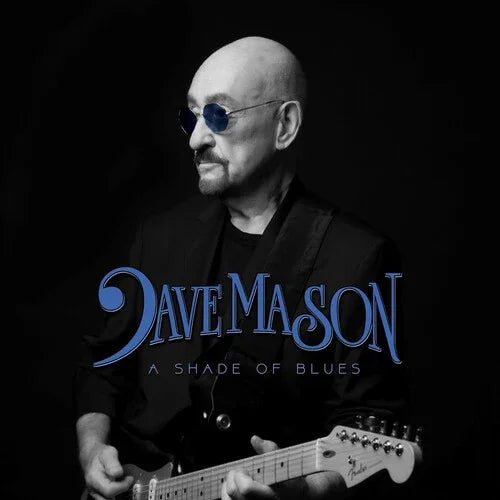 Dave Mason - A Shade of Blues (Limited Edition, Blue Vinyl) (LP) - Joco Records