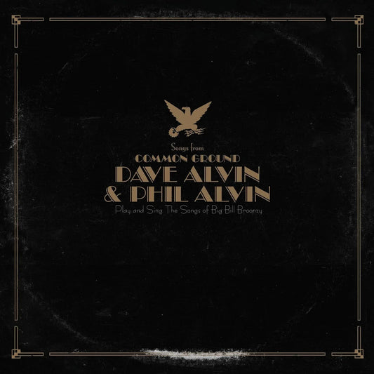 Dave & Phil Alvin Alvin - Songs From Common Ground (LP) - Joco Records