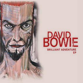 David Bowie - Brilliant Adventure E.P. (RSD22 EX) (RSD 4/23/2022) (12-Inch Vinyl EP) - Joco Records