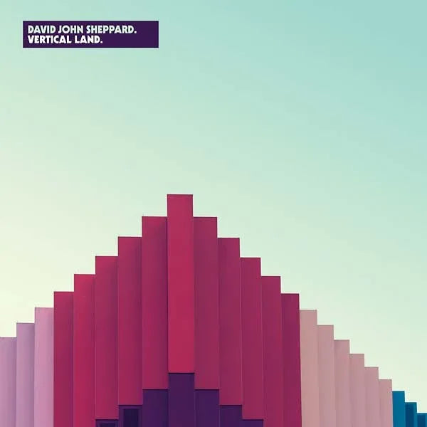 DAVID JOHN SHEPPARD - Vertical Land