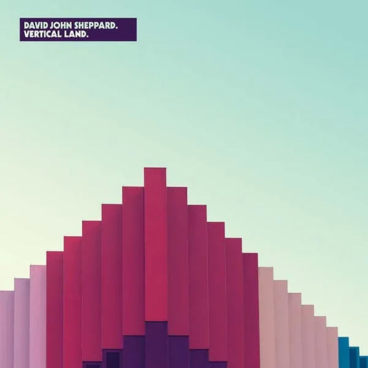 DAVID JOHN SHEPPARD - Vertical Land